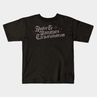 Don't Let the Bastards Grind You Down Kids T-Shirt